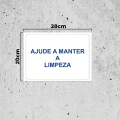 Placa de Sinalização Ajude a Manter a Limpeza em Pvc na internet