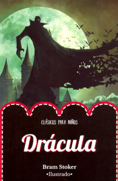 Drácula Bram Stoker Clásicos para Niños Ilustrado - Libro Nuevo