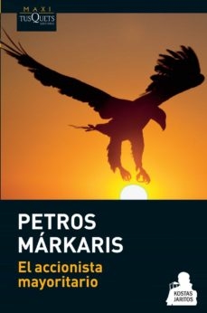 El accionista mayoritario Petros Márkaris - Libro Nuevo