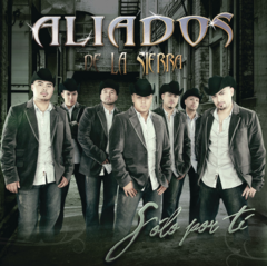 Aliados de la Sierra Sólo Por Ti Cd Nuevo