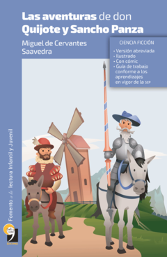 Las aventuras de don Quijote y Sancho Panza Cervantes Version Escolar