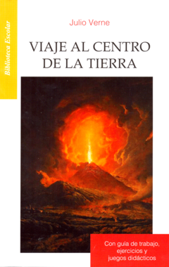 Viaje al centro de la tierra Julio Verne Biblioteca Escolar Infantil - Libro Nuevo