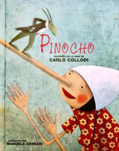 Pinocho Carlo Collodi Cuentos ilustrados por Manuela Adreani Pasta Dura Libro Nuevo