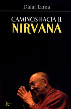 Caminos Hacia el Nirvana Dalai Lama - Libro Nuevo