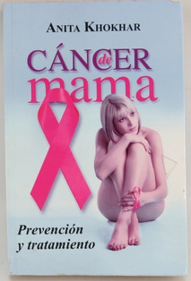 Cáncer de mama Anita Khokhar - Libro Nuevo