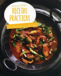 Cocina Sin Estrés Recetas Prácticas Comidas diarias para los Suyos Parragon Books - Libro Nuevo
