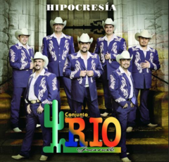 Conjunto Río Grande Hipocresía Cd Nuevo