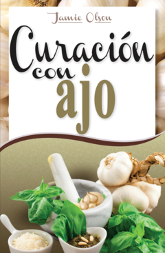 Curación con ajo Janie Olson - Libro Nuevo