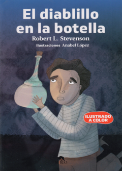 El diablillo en la botella Robert Louis Stevenson Ilustrado a Todo Color Infantil - Libro Nuevo