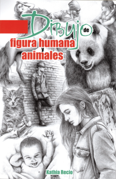 Dibujo de la figura humana y animales Kathia Recio - Libro Nuevo