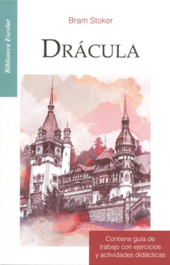 Drácula Bram Stoker Biblioteca Escolar Infantil - Libro Nuevo