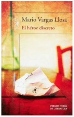 El héroe discreto Mario Vargas Llosa - Libro Nuevo