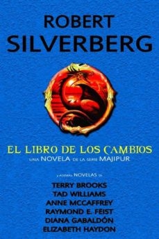 El Libro de los Cambios Robert Silverberg - Libro Nuevo