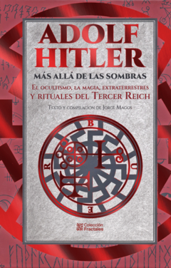 Adolf Hitler Más allá de las sombras Jorge Magos - Libro Nuevo