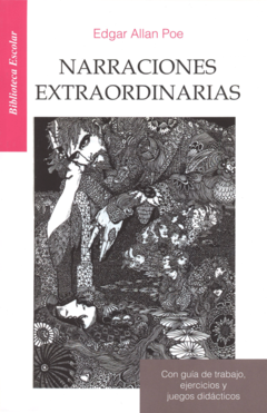 Narraciones extraordinarias Edgar Allan Poe Biblioteca Escolar