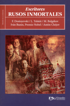 Escritores rusos inmortales Antología Grandes de la literatura 2022