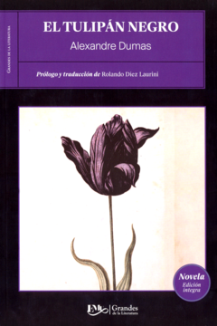 El tulipán Negro Alejandro dumas - Libro Nuevo