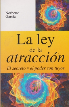 La Ley de la Atracción Norberto García - Libro Nuevo