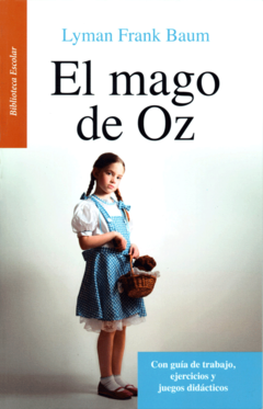 El mago de Oz Lyman Frank Baum Biblioteca Escolar Infantil - Libro Nuevo