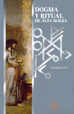 Dogma y ritual de alta magia - Eliphas Levi Libro Nuevo