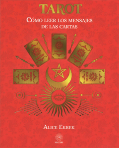 Tarot como leer los mensajes de las cartas Alice Ekrek Libro Nuevo