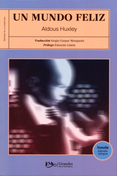 Un Mundo feliz Aldous Huxley - Libro Nuevo