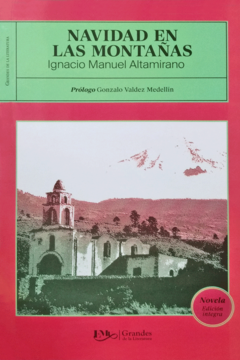 Navidad en las montañas Ignacio Manuel Altamirano - Libro Nuevo