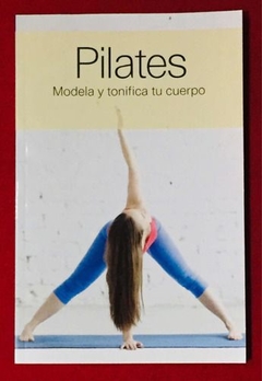 Pilates Modela y Tonifica Tu Cuerpo - Libro Nuevo