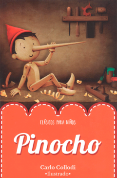 Pinocho Carlos Collodi Clásicos para Niños Ilustrado - Libro Nuevo