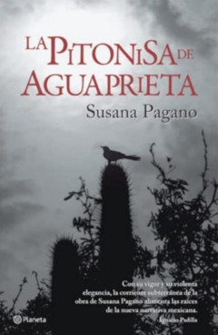 La Pitonisa de Aguaprieta - Susana Pagano Libro Nuevo