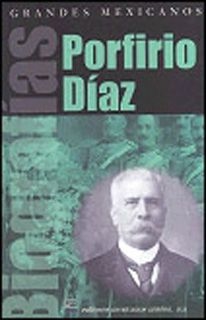 Porfirio Díaz Grandes Mexicanos Paulina García Morales - Libro Nuevo