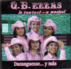 Q B Ellas La Tentación Musical Duranguense y Más Cd Nuevo