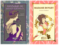 Antología de relatos románticos y Madame Bovary de Gustave Flaubert Fractales Pasta Dura