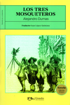 Los tres mosqueteros Alejandro Dumas - Libro Nuevo