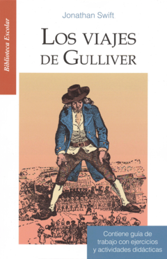 Los viajes de Gulliver Jonathan Swift Biblioteca Escolar Infantil - Libro Nuevo