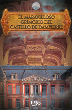 El maravilloso grimorio del castillo de Dampierre Libro Nuevo