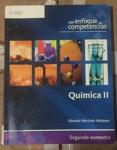 Química II Eduardo Martínez Márquez Con Enfoque en Competencias