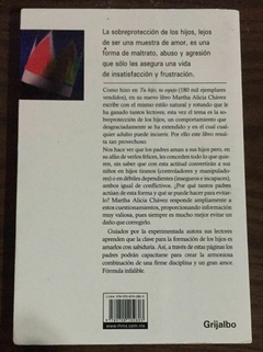 Hijos TIranos o Débiles Dependientes Martha Alicia Chavez - comprar en línea