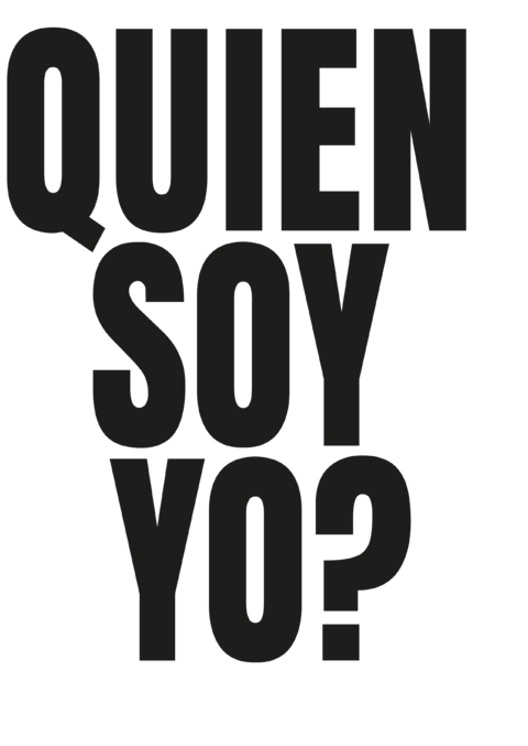 Quien Soy Yo?