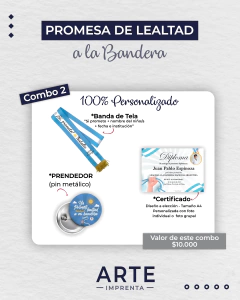 COMBO 2 - PROMESA LEALTAD A LA BANDERA