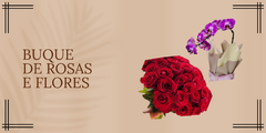 Banner da categoria Buquê de Rosas e flores