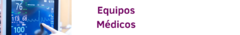Banner de la categoría Equipos Medicos
