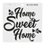 Sello Frase Home SWEET Home 10x10cm