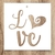 Stencil Frase Love 20x20cm