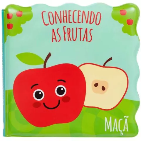 LIVRINHO DE BANHO CONHECENDO AS FRUTAS