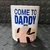 Caneca COME TO DADDY