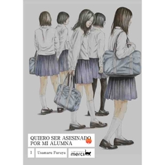 Quiero ser asesinado por mi alumna #01