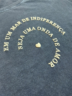 T-Shirt Estonada seja uma onda de amor 100% algodão