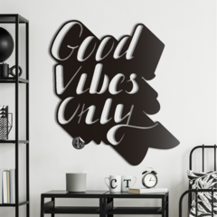 GOOD VIBES ONLY 3