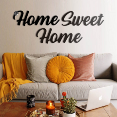HOME SWEET HOME